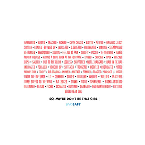 So, Maybe Don't Be That Girl - T-Shirt